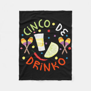 Cinco De Drinko Shirt Men Women Cinco De Mayo Part Fleece Blanket
