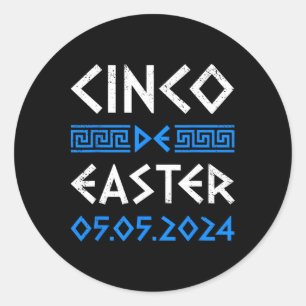 Cinco De Easter Funny Cinco De Mayo Orthodox Greek Classic Round Sticker