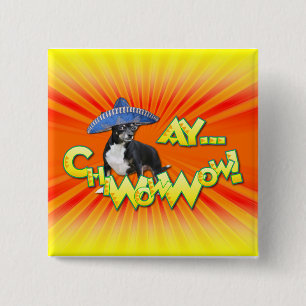Cinco de Mayo - Ay ChWowWow! - Chihuahua 15 Cm Square Badge