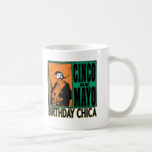 Cinco de Mayo Birthday Chica Coffee Mug