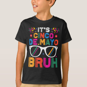 Cinco de mayo bruh boys teens kids men mexican T-Shirt