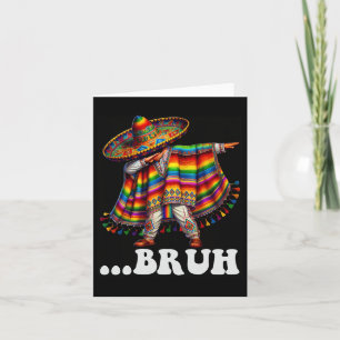 Cinco De Mayo Bruh Mexican Boy Dabbing Sombrero Po Card