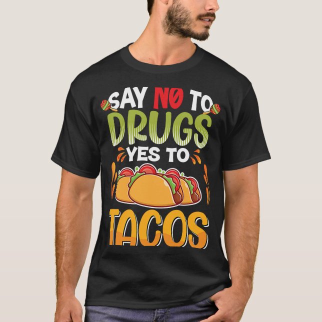 Cinco De Mayo Buritos  Mexico Tacos and Avocado  9 T-Shirt (Front)