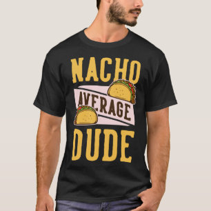Cinco De Mayo Burritos Mexico Tacos and Avocado 69 T-Shirt