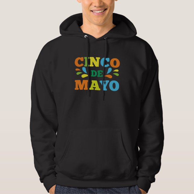 Cinco De Mayo Burritos  Mexico Tacos and Avocado   Hoodie (Front)