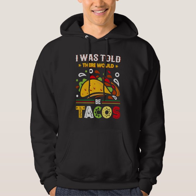 Cinco De Mayo Burritos  Mexico Tacos and Avocado   Hoodie (Front)