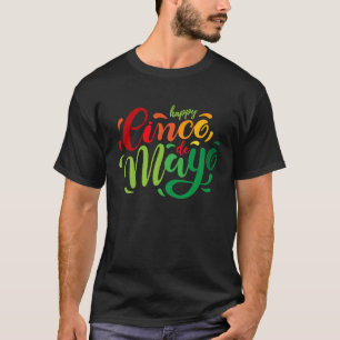 Cinco De Mayo Burritos  Mexico Tacos and Avocado   T-Shirt