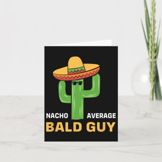 Cinco De Mayo Byld Cactus Nacho Average Byld Guy  Card (Front)