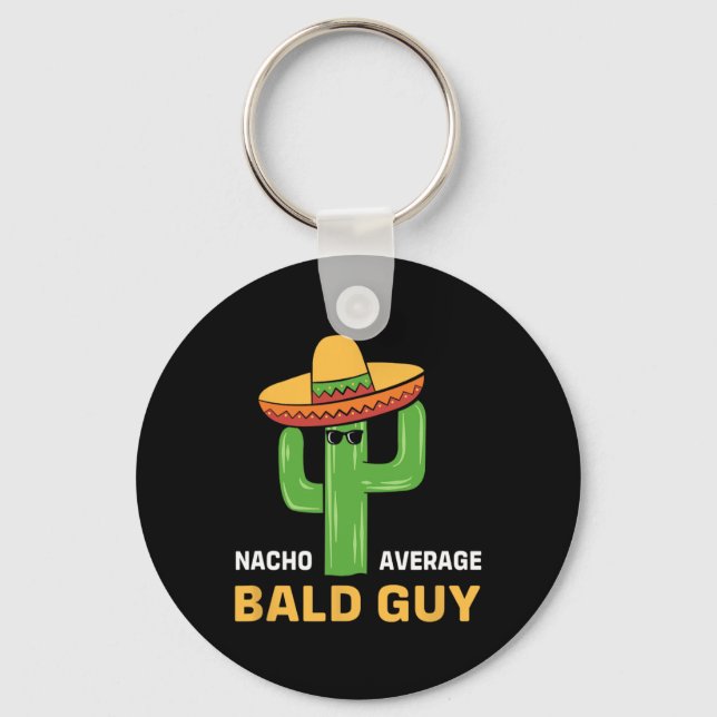 Cinco De Mayo Byld Cactus Nacho Average Byld Guy  Key Ring (Front)