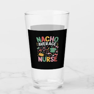 Cinco De Mayo Coquette Bow Nacho Average Nurse Nur Glass