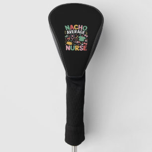 Cinco De Mayo Coquette Bow Nacho Average Nurse Nur Golf Head Cover