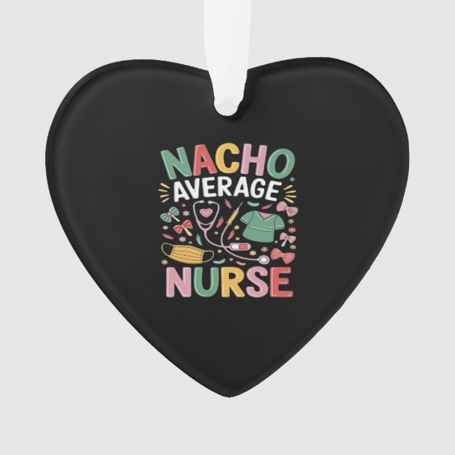 Cinco De Mayo Coquette Bow Nacho Average Nurse Nur Ornament (Front)