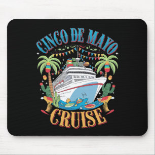 Cinco De Mayo Cruise Mexico Mexican Ship Fiesta Mouse Mat