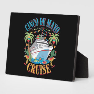 Cinco De Mayo Cruise Mexico Mexican Ship Fiesta Plaque