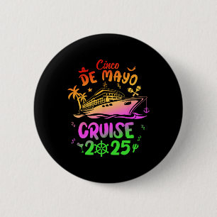 Cinco De Mayo Cruise Ship 2025 Family Squad Matchi 6 Cm Round Badge