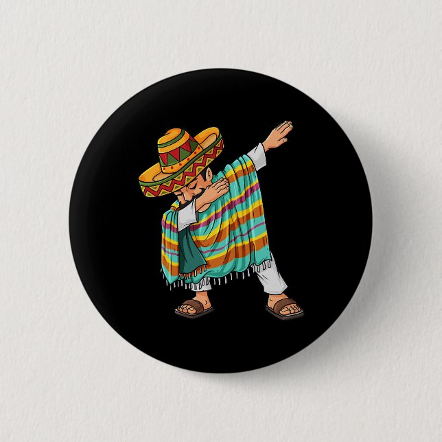 Cinco de Mayo Dabbing Poncho Sombrero Fun Mexican  6 Cm Round Badge (Front)