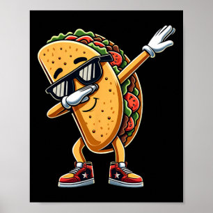 Cinco De Mayo Dabbing Taco Funny Mexican Food Boys Poster