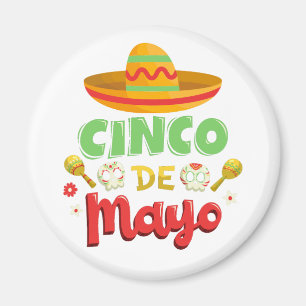 Cinco De Mayo Day, Happy Cinco de mayo Magnet