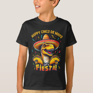 Cinco De Mayo Dinosaur Holding Taco Lets Fiesta Tr T-Shirt