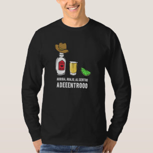Cinco De Mayo Drinking Quote Tequila Arriba Abacho T-Shirt
