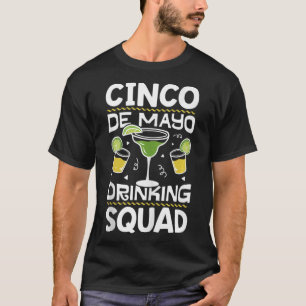 Cinco de Mayo Drinking Squad Men Women Funny Marga T-Shirt