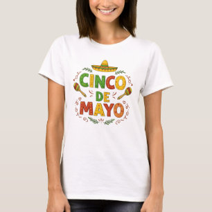 Cinco De Mayo Fiesta Sombrero Maracas T-Shirt