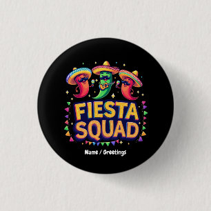 Cinco de Mayo Fiesta Squad Family Mexican Party 3 Cm Round Badge