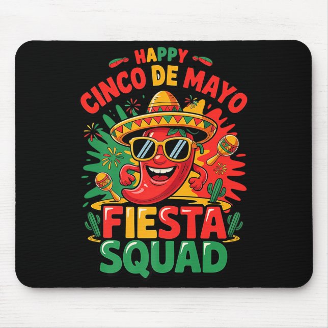 Cinco De Mayo Fiesta Squad Funny Mexican 5 De Mayo Mouse Mat (Front)