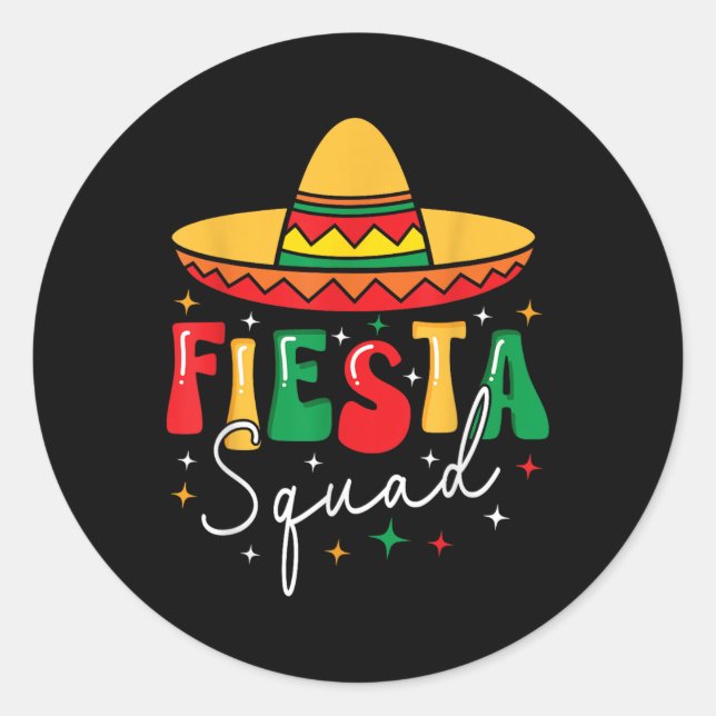Cinco De Mayo Fiesta Squad Funny Mexican Fiesta 5  Classic Round Sticker (Front)