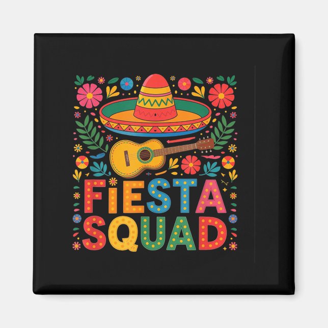 Cinco De Mayo Fiesta Squad Funny Sobrero Colorful  Magnet (Front)