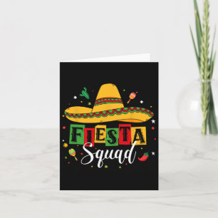 Cinco De Mayo Fiesta Squad Mexican Party Cinco De  Card