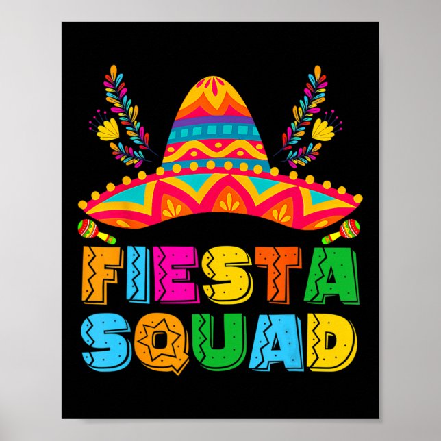 Cinco De Mayo Fiesta Squad Mexican Party Cinco De  Poster (Front)