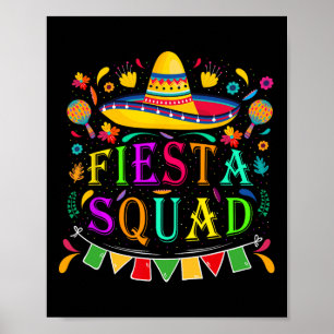 Cinco De Mayo Fiesta Squad Mexican Party Cinco De Poster