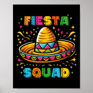 Cinco De Mayo Fiesta Squad Mexican Party Cinco De Poster