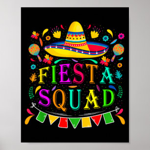 Cinco De Mayo Fiesta Squad Mexican Party Cinco De Poster