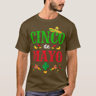 Cinco de Mayo for mexican fiesta costume T-Shirt