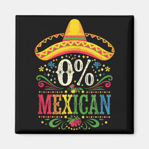 Cinco de mayo for women 0% mexican  magnet