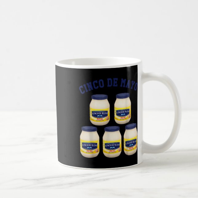 Cinco De Mayo Funny 5 Mayonnaise Jars  Coffee Mug (Right)