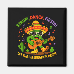 Cinco de mayo funny cactus sombrero strum danceCin Magnet