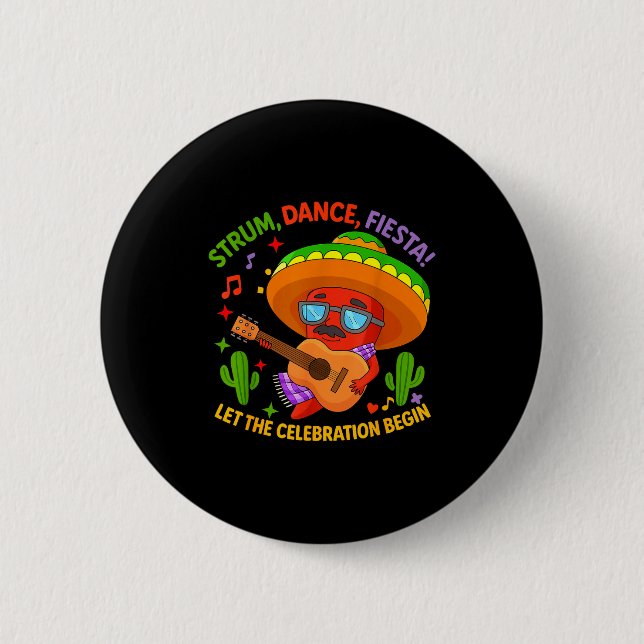 Cinco de mayo funny chilli pepper sombrero strum 6 cm round badge (Front)