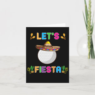 Cinco De Mayo Funny Golf Ball Let's Fiesta May 5th Card