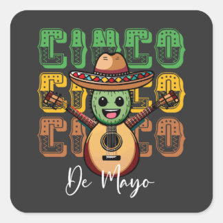 Cinco De Mayo Funny Mexican Cactus Playing Guitar Square Sticker