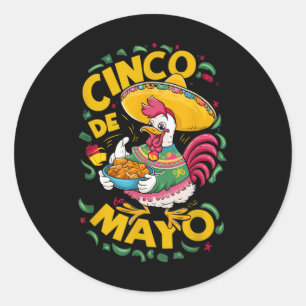 Cinco De Mayo Funny Mexican Chicken Classic Round Sticker