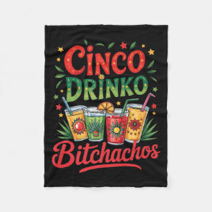 Cinco De Mayo Funny Mexican Party Cinco De Drinko Fleece Blanket