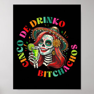 Cinco De Mayo Funny Mexican Party Cinco De Drinko  Poster