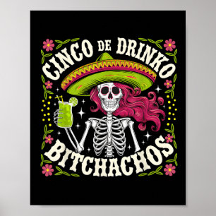 Cinco De Mayo Funny Mexican Party Cinco De Drinko  Poster