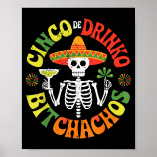 Cinco De Mayo Funny Mexican Party Cinco De Drinko Poster