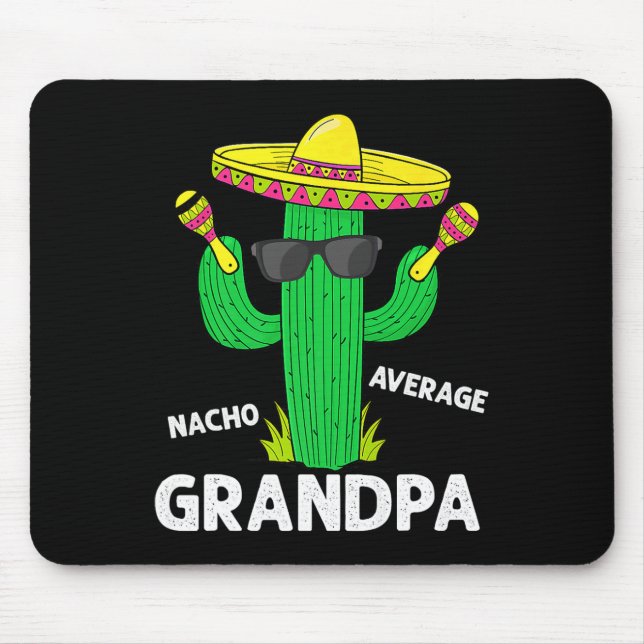 Cinco De Mayo Funny Nacho Average Grandpa Sombrero Mouse Mat (Front)