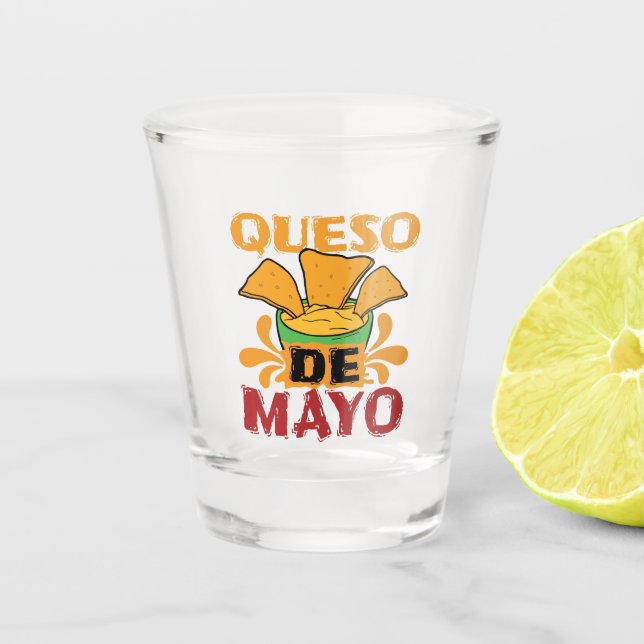 Cinco de Mayo Funny Queso Pun Shot Glass (Front)