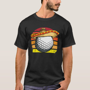 Cinco de Mayo Golf Ball With Sombrero Golfer Mexic T-Shirt